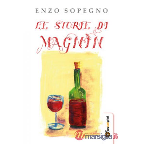 Storie di Magnìn (Le)