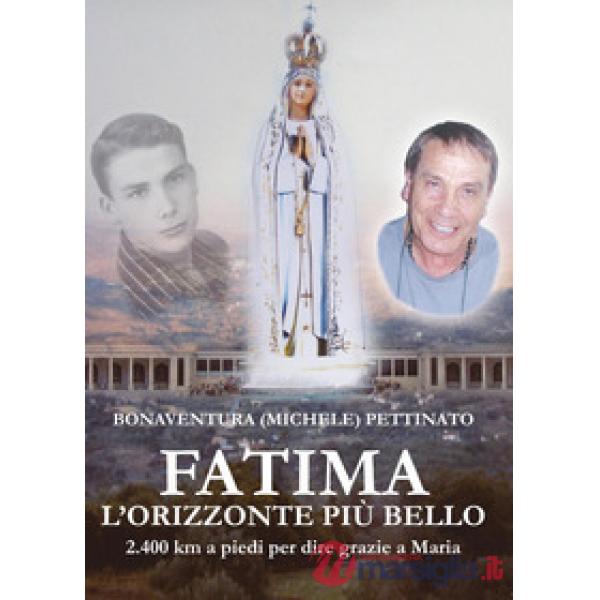 Fatima, l'orizzonte più bello