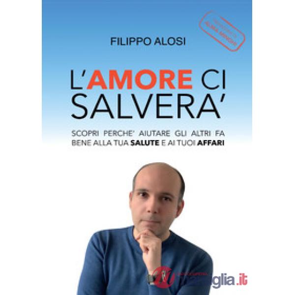 Amore ci salverà (L')