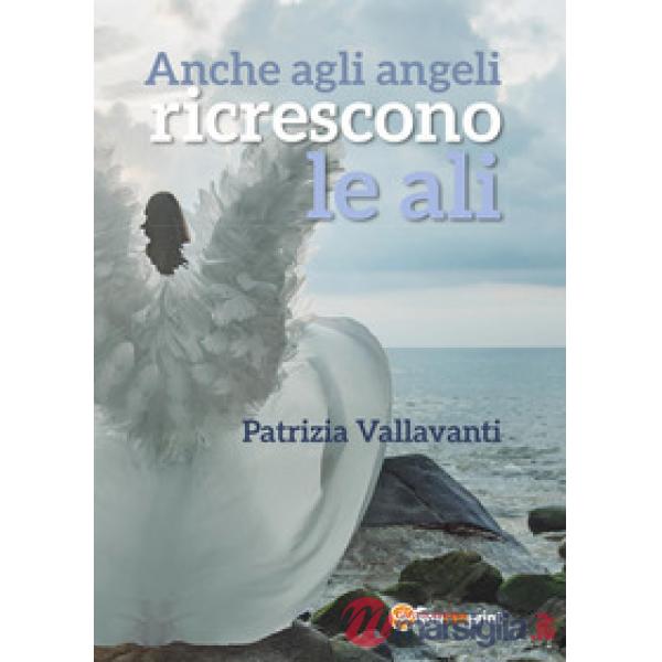 Anche agli angeli ricrescono le ali