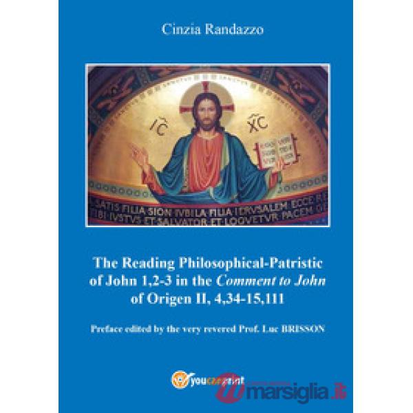 Reading philosophical-patristic of John 1,2-3 in the comment to John of Origen I