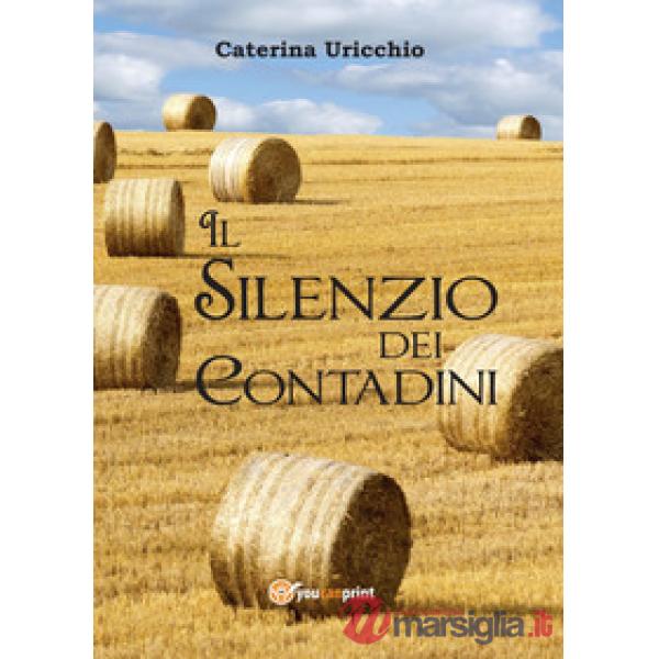 Silenzio dei contadini (Il)