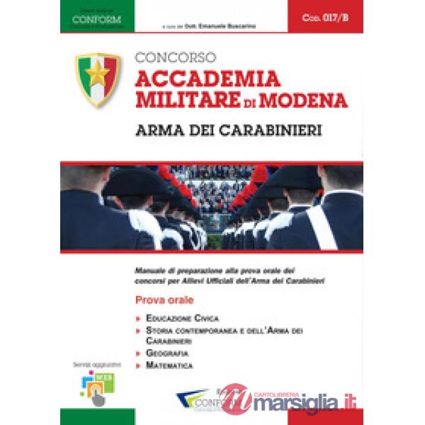 Accademia Militare di Modena. Arma dei Carabinieri. Prova Orale