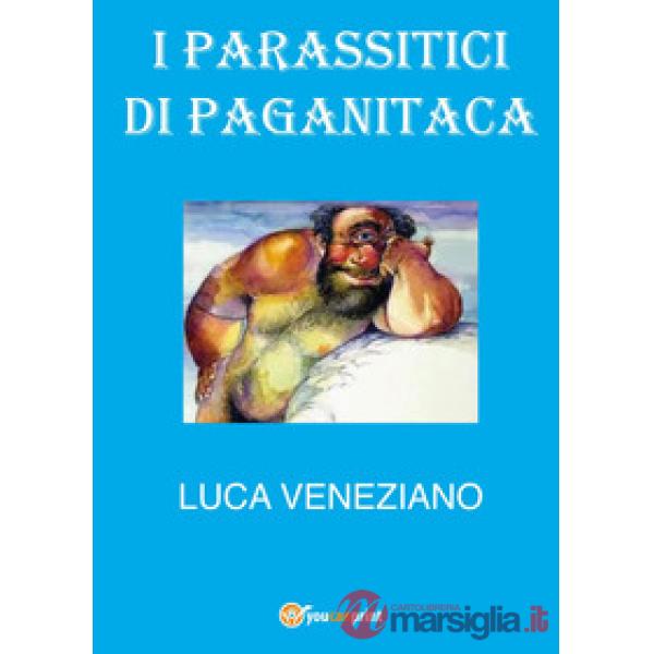 Parassitici di Paganitaca (I)