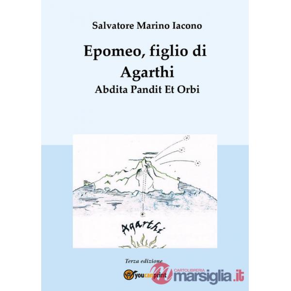 Epomeo, figlio di Agarthi. Abdita pandit et orbi