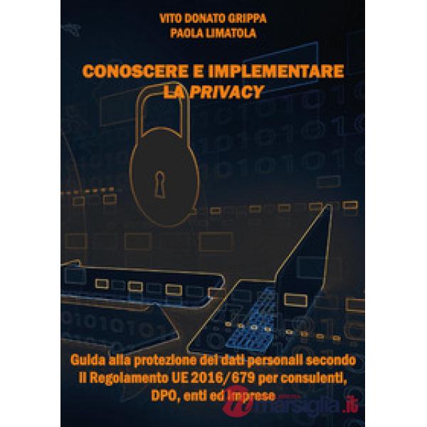 Conoscere e implementare la privacy