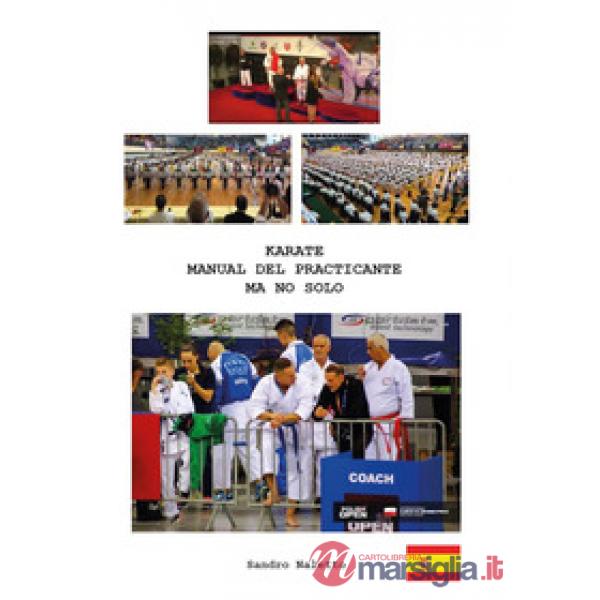 Karate manual del praticante ma no solo