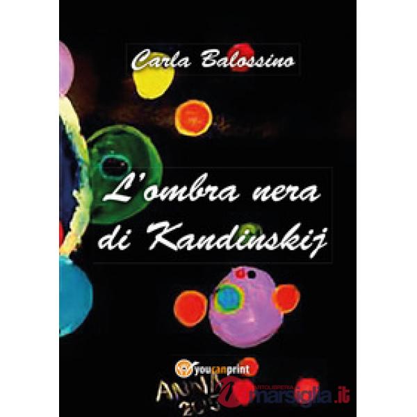 Ombra nera di Kandinskij (L')