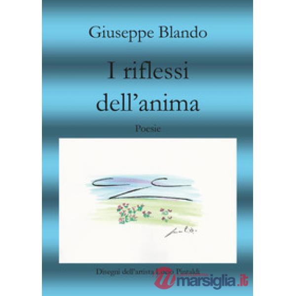 Riflessi dell'anima (I)