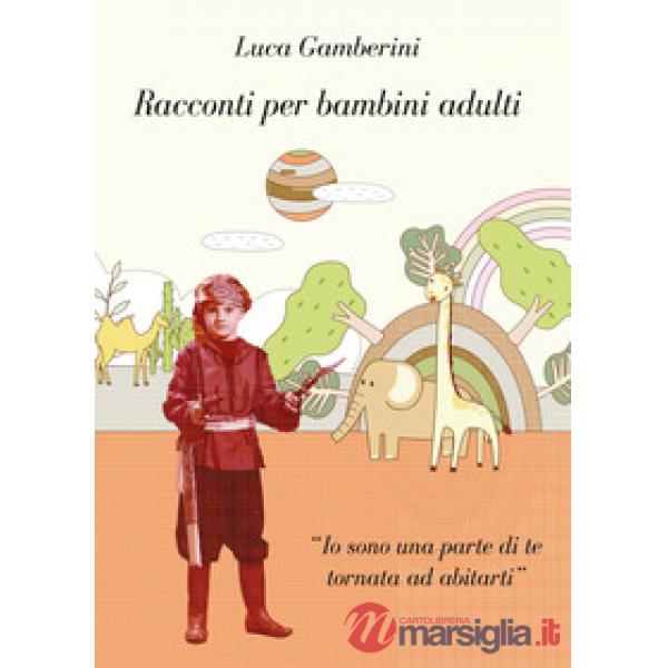 Racconti per bambini adulti