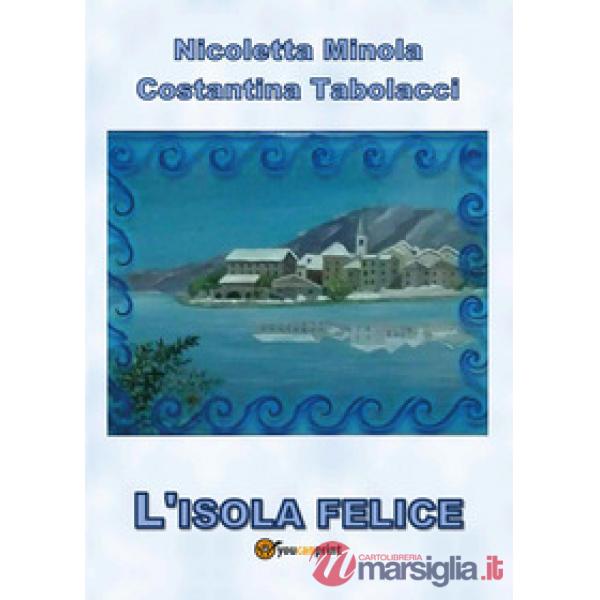 Isola felice (L')