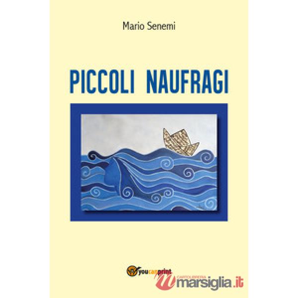 Piccoli naufragi