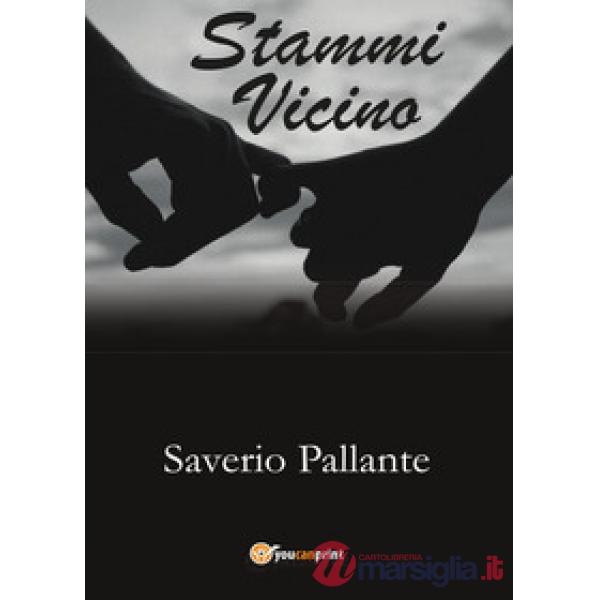 Stammi vicino