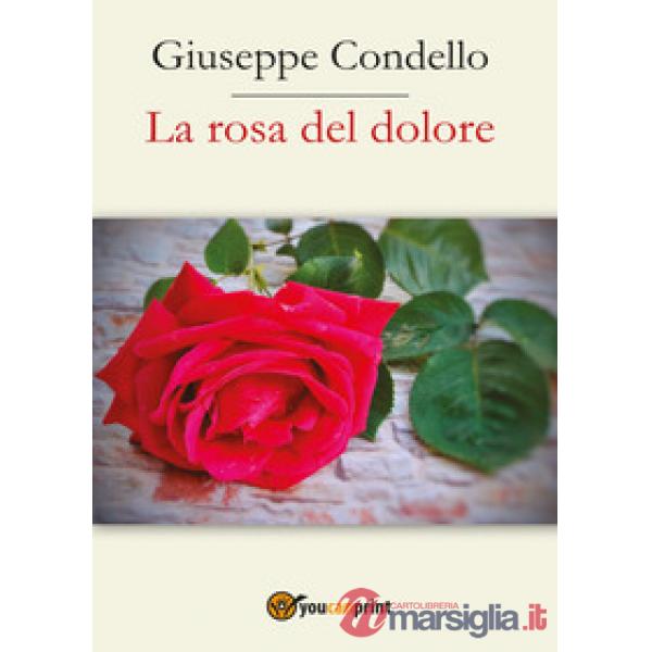 Rosa del dolore (La)