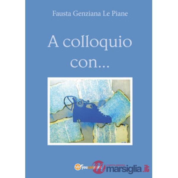 A colloquio con...