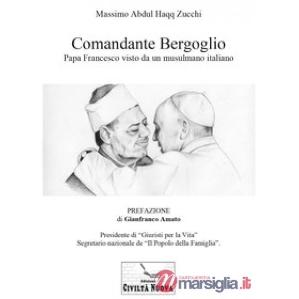 Comandante Bergoglio