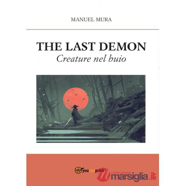 Creature nel buio. The last demon