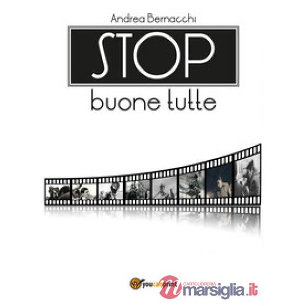 Stop buone tutte