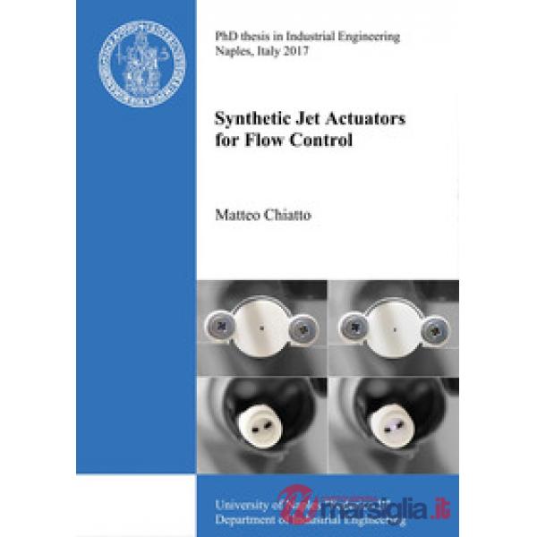 Synthetic Jet Actuators for Flow Control