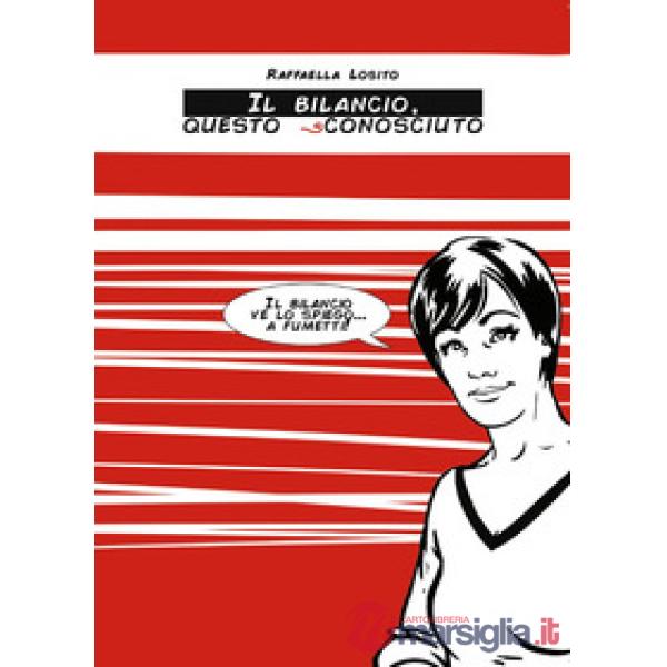 Bilancio questo sconosciuto (Il)