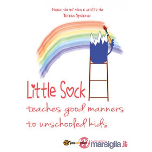Little sock teaches good manners to unschooled kids