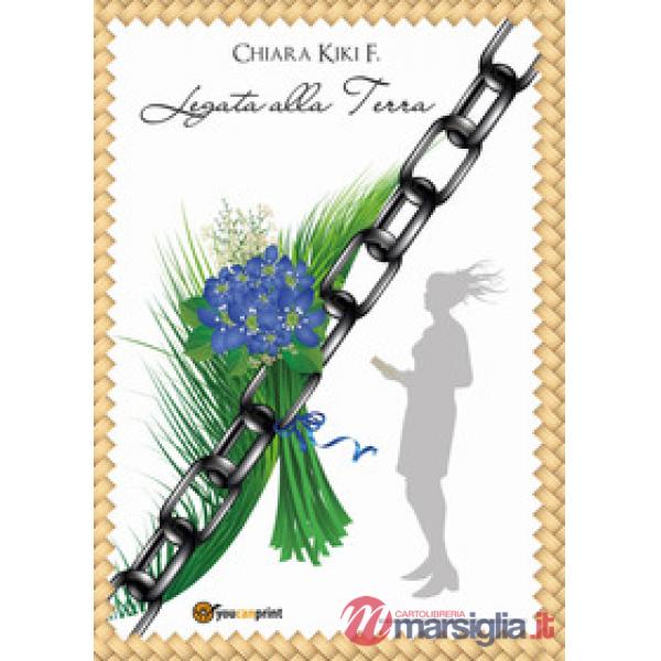 Legata alla Terra