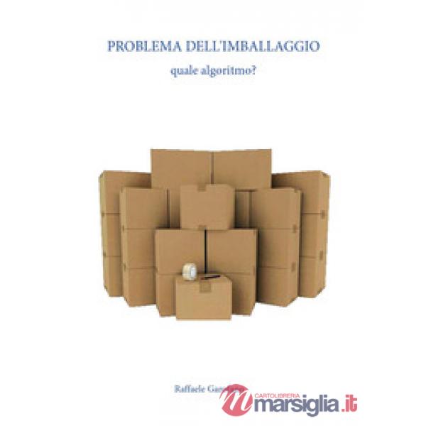 Problema dell'imballaggio: quale algoritmo?