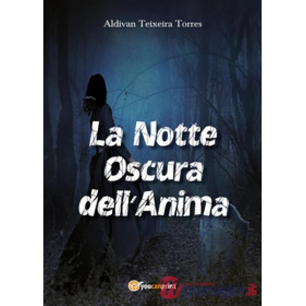 Notte oscura dell'anima (La)