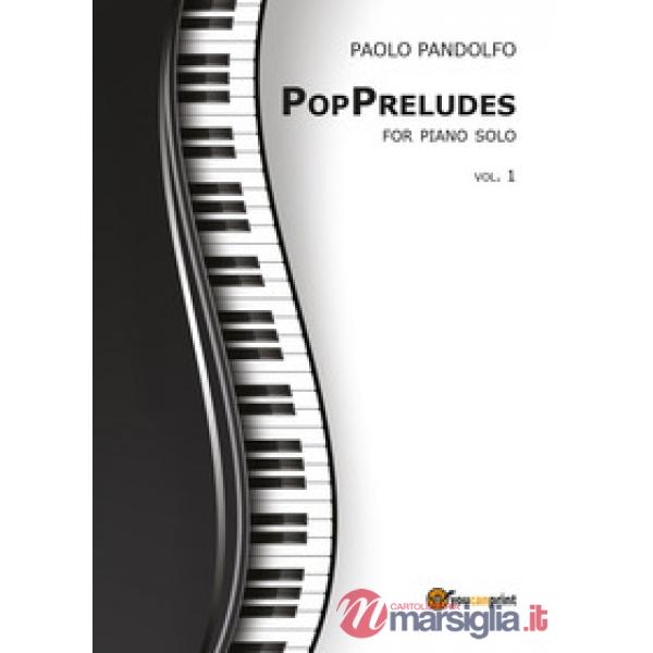 PopPreludes. For piano solo. Vol. 1