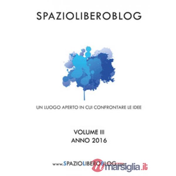 SpazioLiberoBlog (2016). Vol. 3