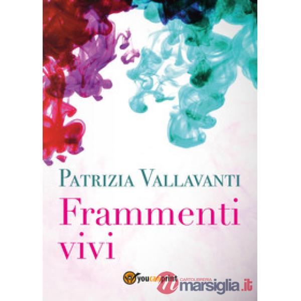 Frammenti vivi