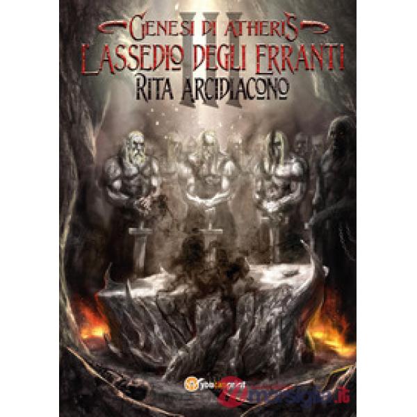 Assedio degli Erranti. Genesi di Atheris (L')