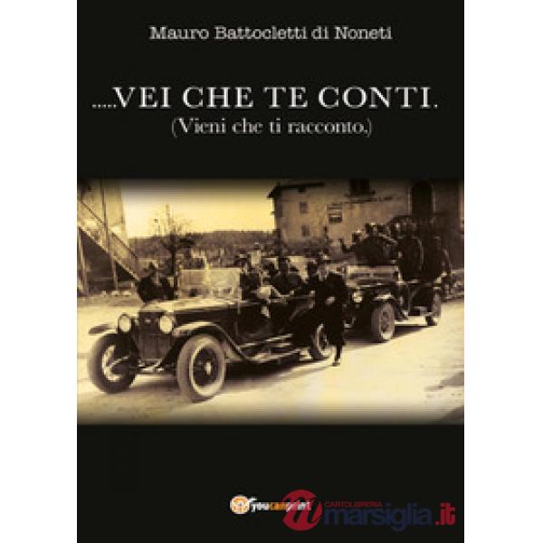 ... Vei che te conti (Vieni che ti racconto)