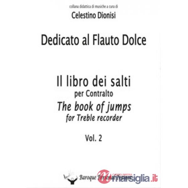 Dedicato al flauto dolce. I salti per contralto. Vol. 2