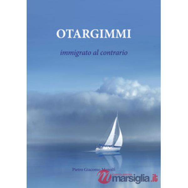 Otargimmi (immigrato al contrario)