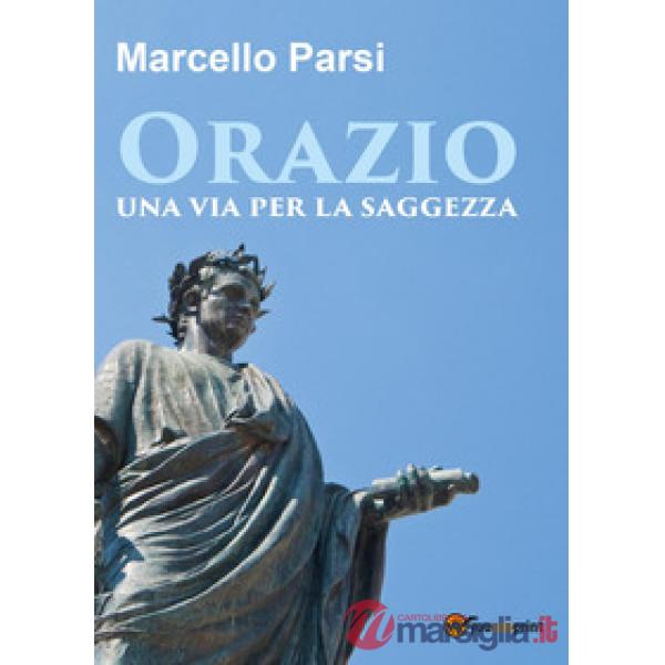 Orazio, una via per la saggezza