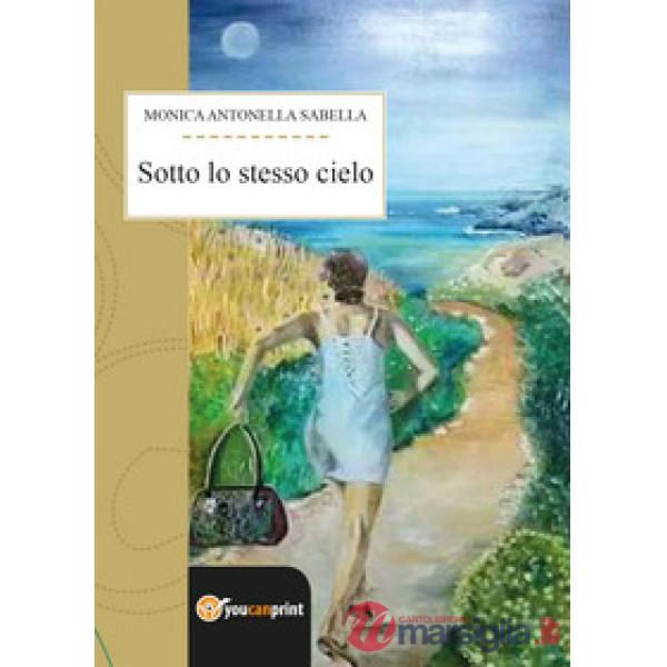 Sotto lo stesso cielo