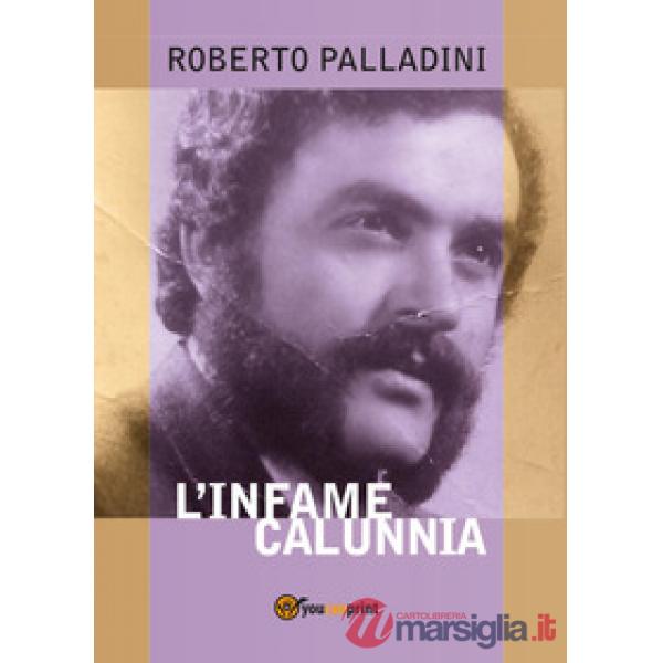 Infame calunnia (L')