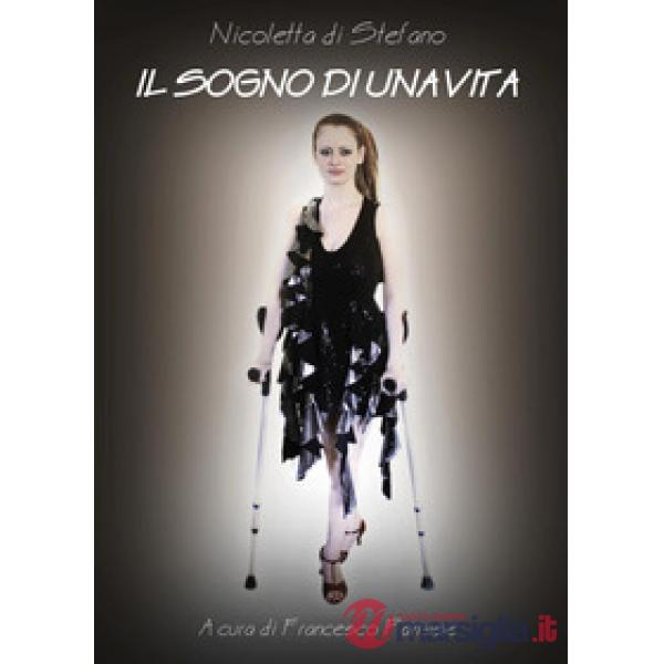Sogno di una vita (Il)
