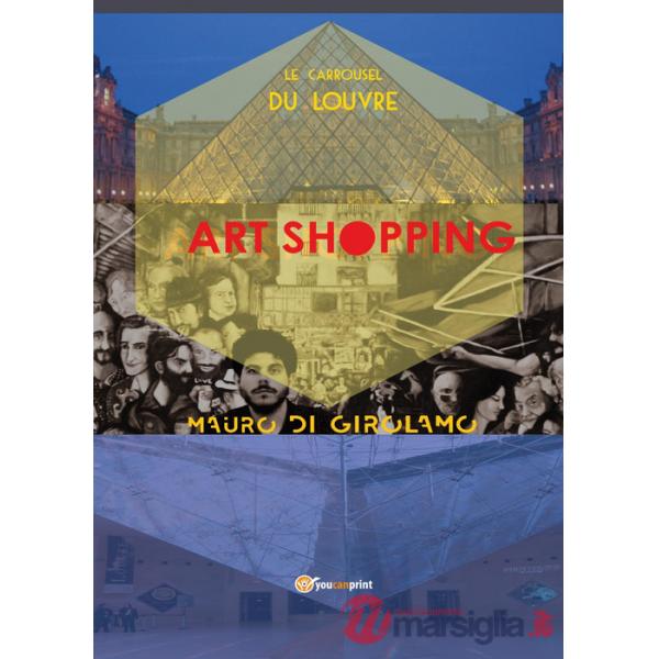 Carrousel du Louvre Paris (Le)