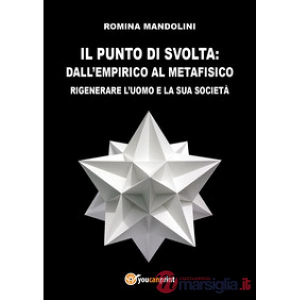 Punto di svolta: dall'empirico al metafisico (Il)