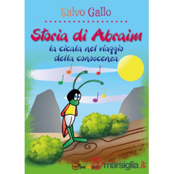 Storia di Abraim, la cicala nel viaggio della conoscenza