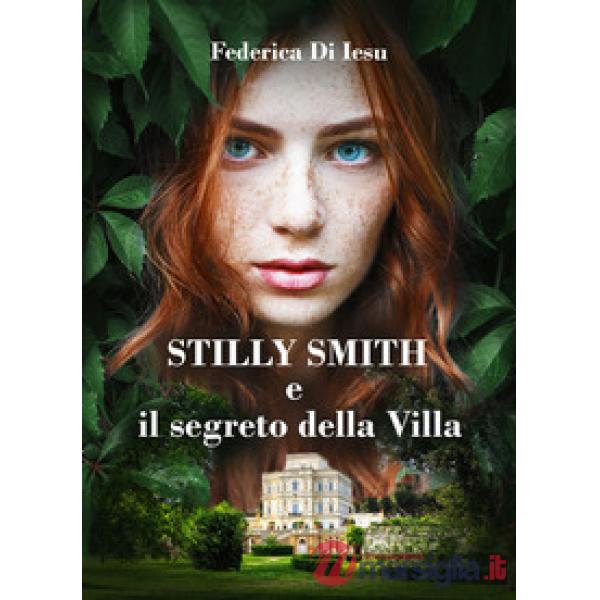 Stilly Smith e il segreto della villa