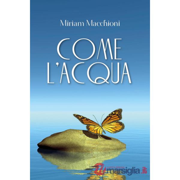 Come l'acqua