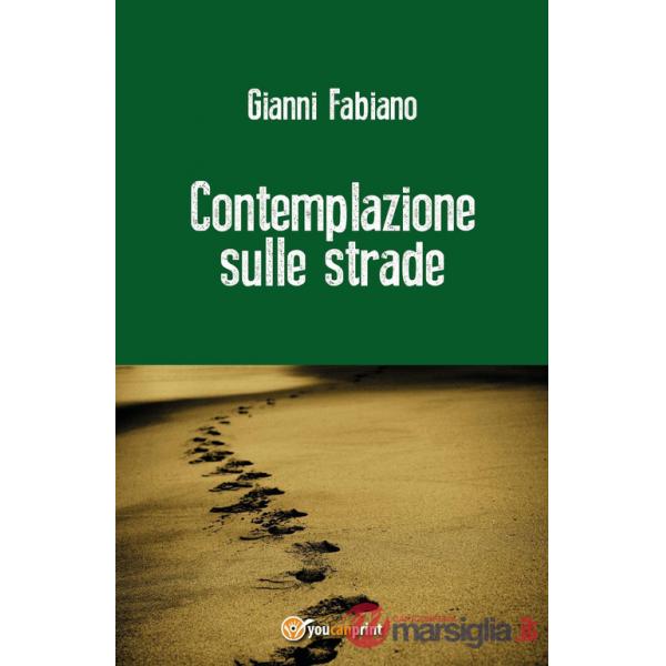 Contemplazione sulle strade