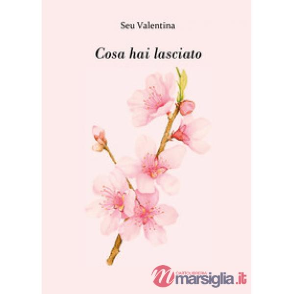 Cosa hai lasciato