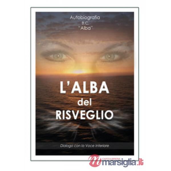 Alba del risveglio (L')