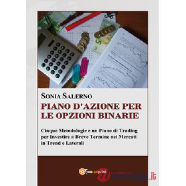 Piano d'azione per le opzioni binarie