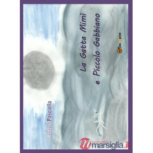 La gatta Mimì e Piccolo Gabbiano