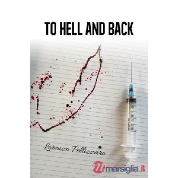 To hell and back